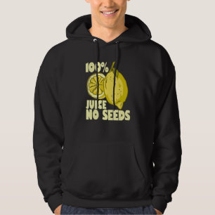 100 Juice No Seeds Lemon   Men's Vasectomy   Hoodie