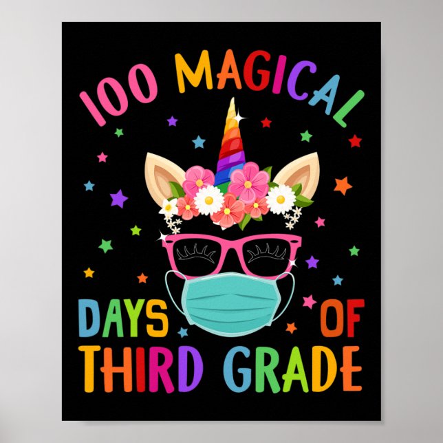 100 Magical Days Of Third Grade School Unicorn Mas Poster (Front)