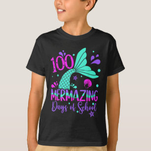 100 Mermazing Days Mermaid 100th Day Of School Gir T-Shirt