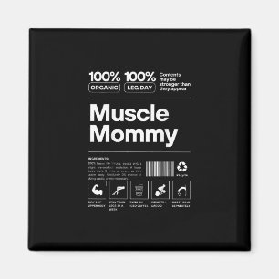 100% Muscle Mommy - Bodybuilding Gym Fit - Design Magnet