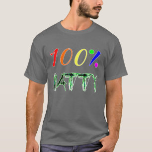100% Natty Daddy Love Muscle Lifter Zombies Color T-Shirt