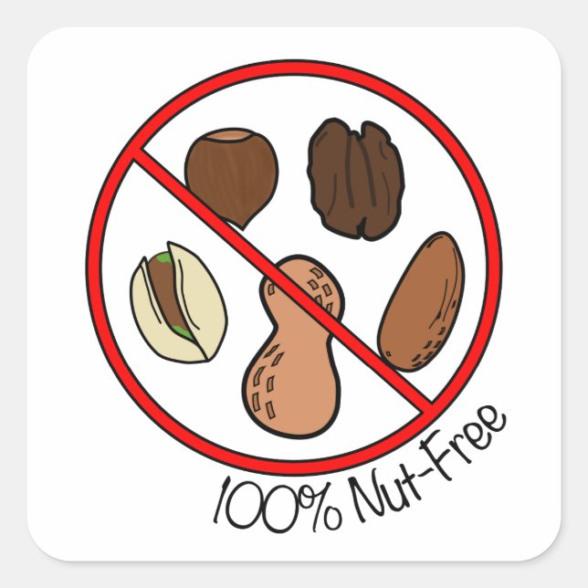 100% Nut Free (Tree nuts & Peanuts) Square Sticker (Front)