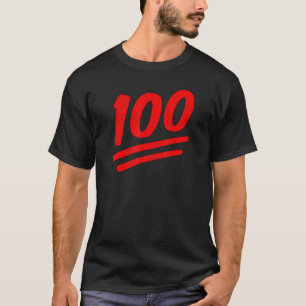 100 ONE HUNDRED PERCENT CORRECT ACCURATE PRECISE T-Shirt