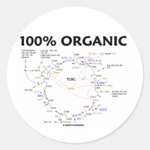 100% Organic (Citric Acid Cycle - Krebs Cycle) Classic Round Sticker