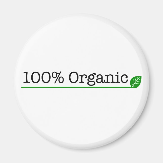 100% Organic Magnet (Front)
