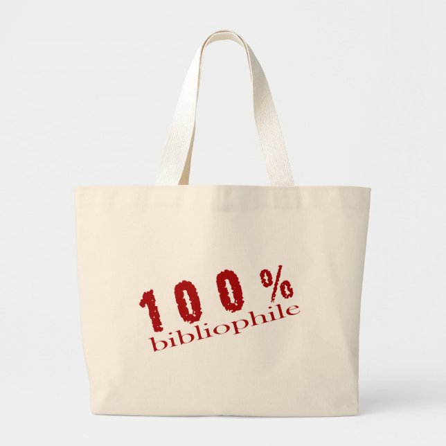 100 Percent Bibliophile Book Tote Bag (Front)