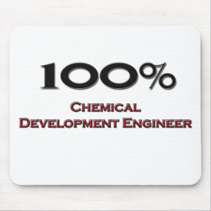 100 Percent Chemical Development Engineer Mouse Pad