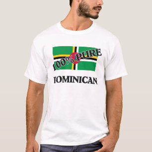 100 Percent DOMINICAN T-Shirt