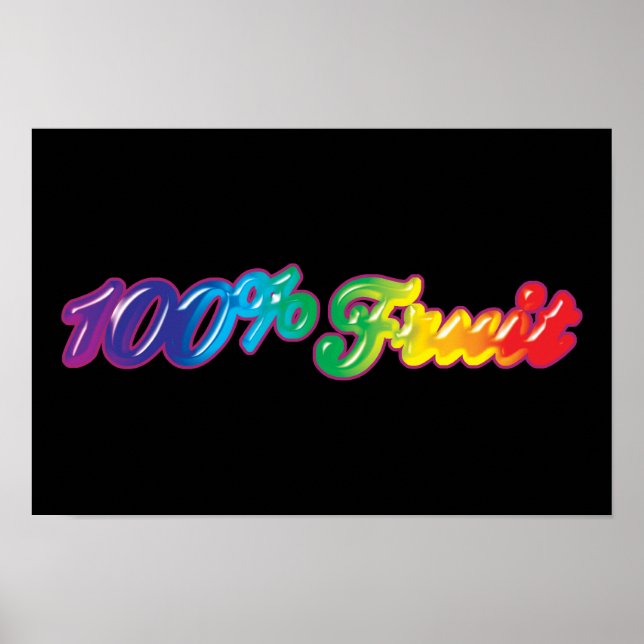 100 Percent Fruit Poster (Front)