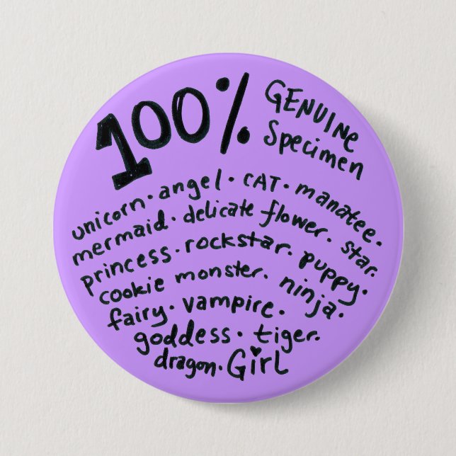 100 Percent Genuine Specimen Girl Button (Front)