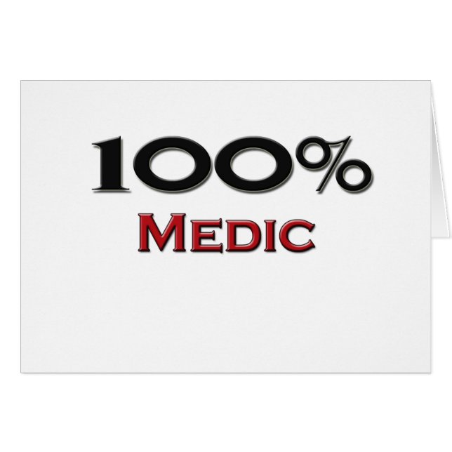 100 Percent Medic (Front Horizontal)