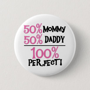 100 Percent Perfect 2 Inch Round Button