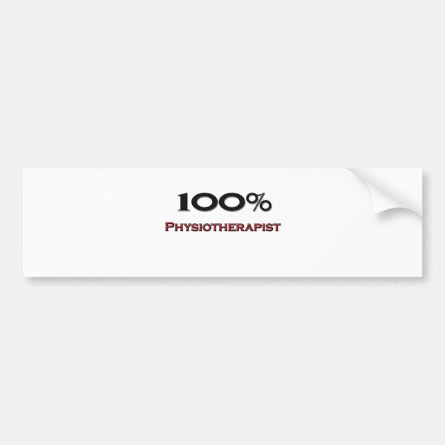 100 Percent Physiotherapist Bumper Sticker (Front)