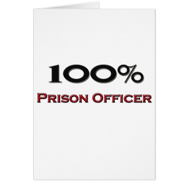 100 Percent Prison Officer (Front)