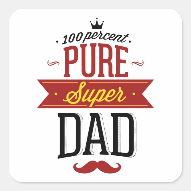 100 Percent Pure Super Dad Square Sticker (Front)