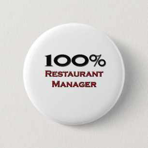 100 Percent Restaurant Manager 2 Inch Round Button