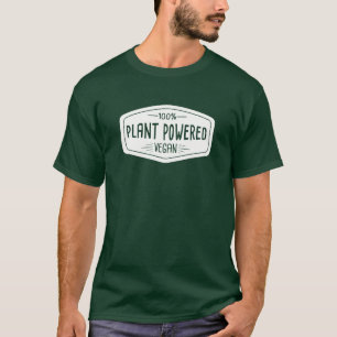 100% Plant Powered Vegan Funny T-Shirt