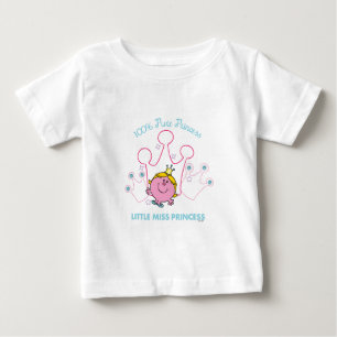 100% Pure Princess - Little Miss Princess Baby T-Shirt