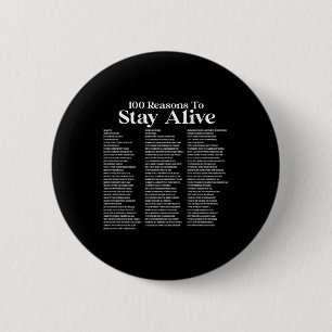 100 Reasons To Stay Alive Suicide Prevention 988 P 2 Inch Round Button