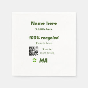100% recycled add Q R code here business name Napkin