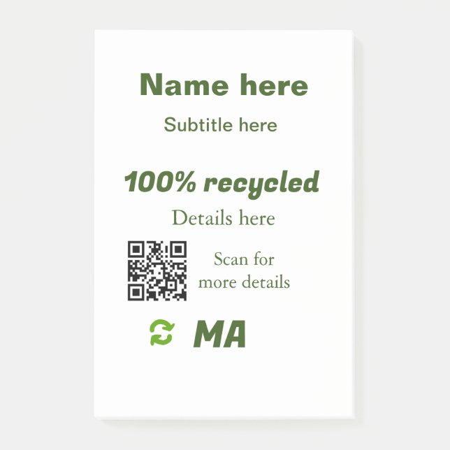 100% recycled add Q R code here business name Post-it Notes (Front)