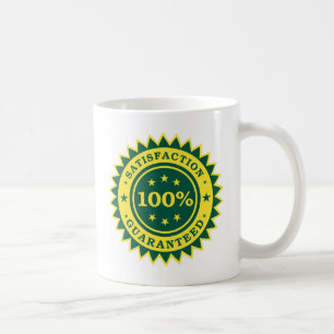 100% Satisfaction Guaranteed Sticker Coffee Mug