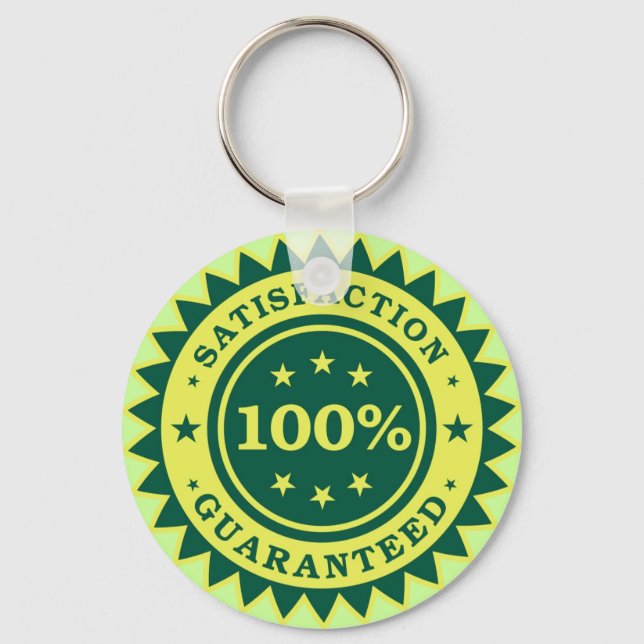 100% Satisfaction Guaranteed Sticker Keychain (Front)