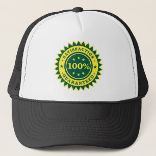 100% Satisfaction Guaranteed Sticker Trucker Hat