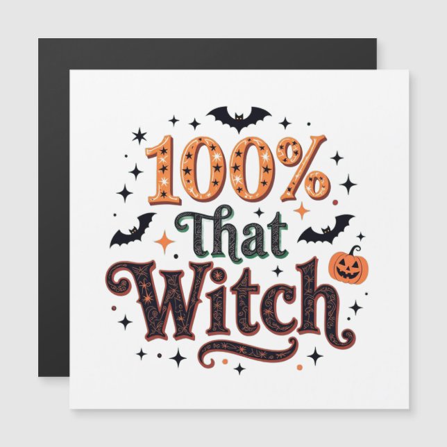 100% That Witch (Front/Back)