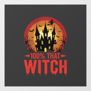 100% That Witch Halloween Castle Window Cling