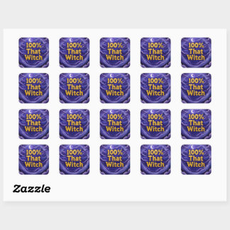 100%ThatWitch Square Sticker