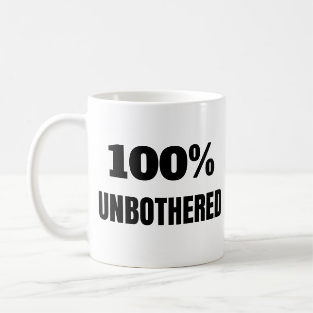 100% Unbothered Sassy Quote Monogram  Coffee Mug (Left)