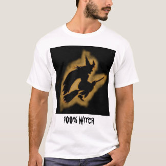 100% Witch T-Shirt