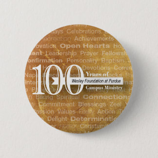 100 year Button! 2 Inch Round Button