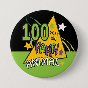100 Year Old Party Animal 3 Inch Round Button
