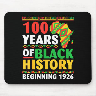 100 years black history beginning 1926 centennial mouse pad