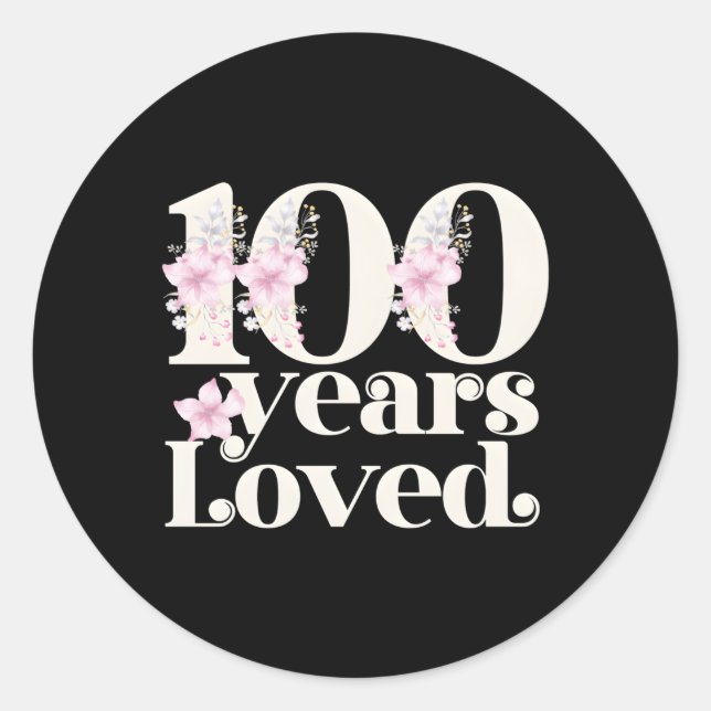 100 Years Loved Grandma 100Th Py 100 Classic Round Sticker (Front)