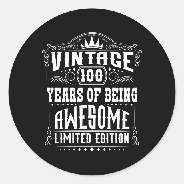 100 Years Of Being Awesome Classic Round Sticker (Front)