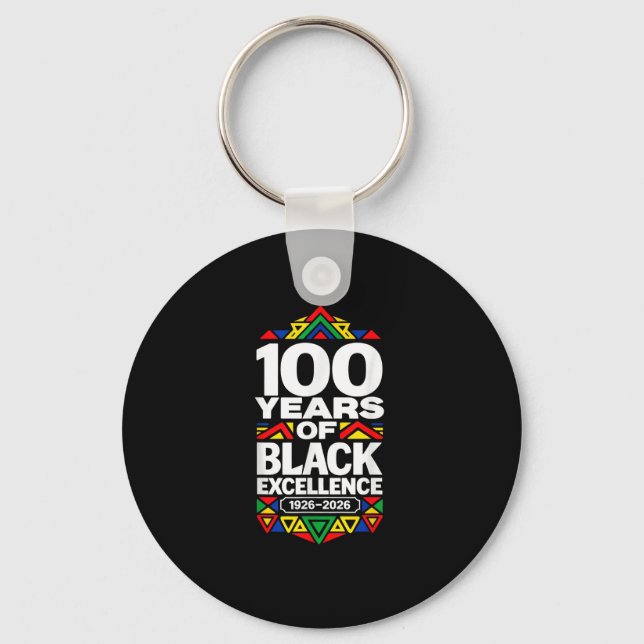 100 years of black excellence centennial black keychain (Front)