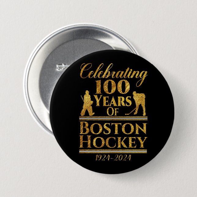 100 Years Of Boston Hockey 3 Inch Round Button (Front & Back)