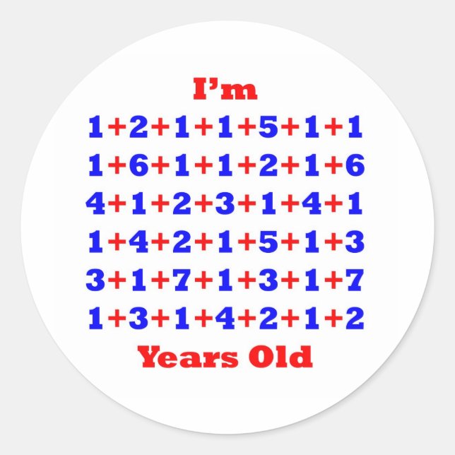 100 Years old! Classic Round Sticker (Front)