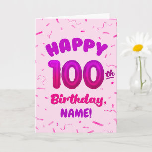 100th Balloon Number Custom Name Birthday Card