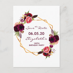 100th birthday burgundy floral white Save the Date Postcard
