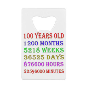 100th Birthday Milestones Credit Card Bottle Opener