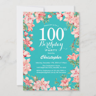 100th Birthday Pink Floral Flowers Teal Backgroun Invitation