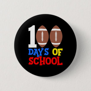 100th Day 100 Days Of School Football Sports  2 Inch Round Button