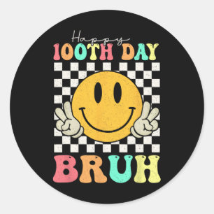100th Day Bruh Smile Face 100 Days Of School Boys Classic Round Sticker