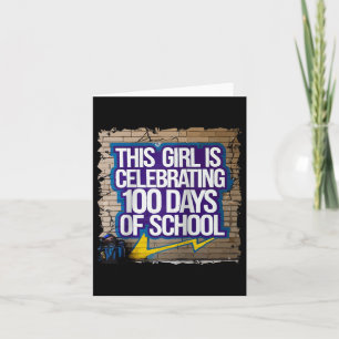 100th Day Funny Outfit For Girls 100 Days Of Schoo Card