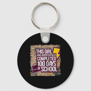 100th Day Funny Outfit Girls & Student 100 Day Keychain