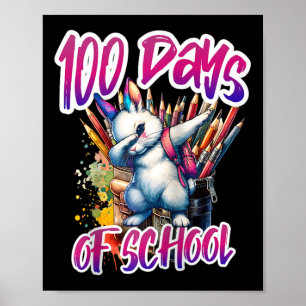 100th Day Funny Outfit Teacher &amp; Student 100 D Poster
